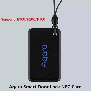 Aqara NFC карта за смарт карта за достъп поддържа Aqara Smart Door Lock N и P серия приложения за контрол на домашната сигурност за Xiaomi